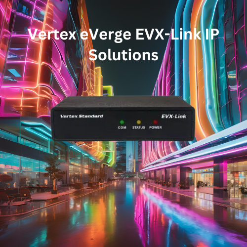 Vertex eVerge EVX-Link: Your Solution to Communication Across Vast Distances