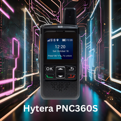 Hytera PNC360S PoC Radio: Ultra-Compact, Reliable 4G/5G Connectivity for Professionals