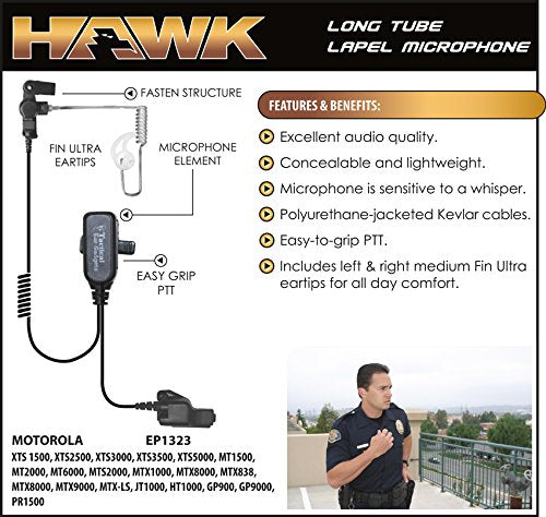 Hawk Lapel Mic EP1323 Police Earpiece Motorola HT1000, JT1000, MT2000, MTS2000, MTX838, MTX900, XTS1500, XTS5000, XTS30000, XTS3500, XTS5000, XTS3000, PR1500, PM1500, JEDI (NON QUICK RELEASE VERSION)